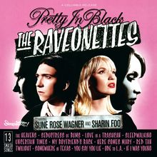"Pretty in Black" und "The Raveonettes" in großer Schrift; Gesichter von zwei Personen mit rosa Hintergrund.