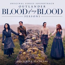 "Original Series Soundtrack: Outlander Blood of My Blood Season 1. Vier Menschen in historischer Kleidung, Hand in Hand."