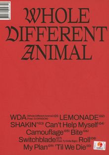 "WHOLE DIFFERENT ANIMAL" in großer Schrift. Darunter Titelliste: "WDA", "LEMONADE", "SHAKIN'", u.a. Roter Hintergrund.