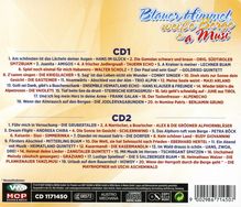 Blauer Himmel, weiße Berge &amp; a Musi: Die schönsten Lieder, 2 CDs