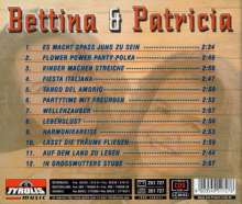 Bettina &amp; Patricia: Es macht Spaß jung zu sein, CD