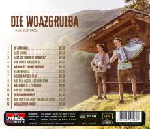 Die Woazgruiba Aus Südtirol: A Lebm auf der Olm, CD