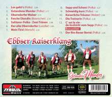 Ebbser Kaiserklang: Gstandene Mander (75 Jahre), CD