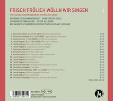 Höfisches Divertissment in Tirol um 1600 - "Frsch frölich wölln wir singen", CD