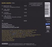 Mark Andre (geb. 1964): durch ...zu... ...in ... ...als... II, Super Audio CD