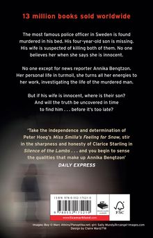 13 million books sold worldwide. Famous Swedish officer killed, son missing. Reporter Annika Bengtzon investigates.