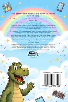 Titel: "Your parents once waited FOUR MINUTES for one photo of a dog." Illustration: Lächelnder Dinosaurier, Regenbogenhintergrund.