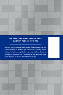 Will Shortz: The New York Times Classic Crossword Puzzles (Blue and Silver): 100 Puzzles Edited by Will Shortz, Buch