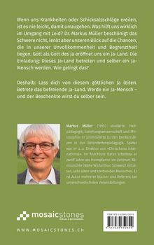 Text über den Umgang mit Krankheit und Leid, Dr. Markus Müller, Ja-Land. Unten Logo von "mosaic stones". Bild eines lächelnden Mannes.