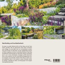 Nachhaltig und hochästhetisch. Text über meisterhafte Gartengestaltung von Peter Berg. Oben drei Gartenfotos.
