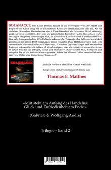SOLANACCE: Eine Luxus-Domina gerät in Machtspiele. FBI-Agent hilft. Zitat: „Mut steht am Anfang...“. Hörbuch von Thomas F. Matthes.