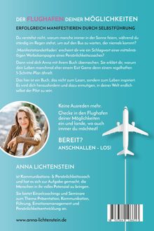 Anna Lichtenstein: Der Flughafen deiner Möglichkeiten Erfolgreich manifestieren durch Selbstführung, Buch