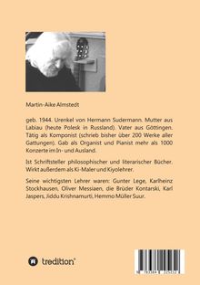 Martin-Aike Almstedt: Die vergessene Wurzel Holistischer Gedanken, Buch