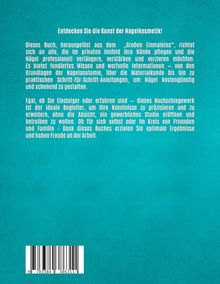 Oben steht: "Entdecken Sie die Kunst der Nagelkosmetik!" Text erklärt Buchinhalt und Nutzen für Nagelpflege. Unten Barcode.