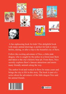 Ein Kinderbuch über Nicos Abenteuer in Bern, mit Tierzeichnungen. Nico, der Drache, erkundet Sehenswürdigkeiten.