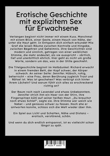 Erotische Geschichte mit explizitem Sex für Erwachsene. Verlangen beginnt nicht immer mit einem Kuss.