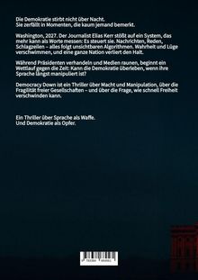 Text über den Verfall der Demokratie, Manipulation durch Algorithmen und die Bedrohung freier Gesellschaften.