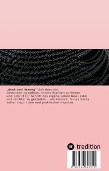 Text: „denk.zentrierung“ lädt ein, Gedanken zu ordnen. Unten rechts: tredition Logo. Design mit Rosa und Schwarz.