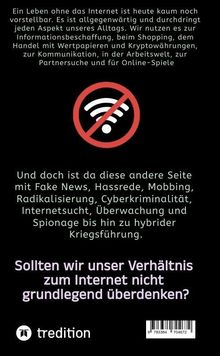 "Ein Leben ohne das Internet ist heute kaum noch vorstellbar. [...] Kriegsführung." Wi-Fi Symbol mit Durchstreichung, Logo unten.