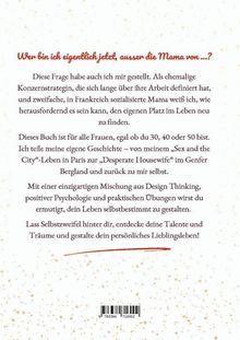 Wer bin ich eigentlich jetzt, ausser die Mama von...? Frage über Selbstfindung und persönliche Entwicklung für Frauen ab 30.
