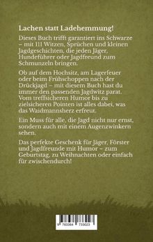 "Lachen statt Ladehemmung! Dieses Buch trifft garantiert ins Schwarze – mit 111 Witzen, Sprüchen und kleinen Jagdgeschichten." Ein Text auf grünem Hintergrund mit Grasoptik am unteren Rand. Ein Barcode ist ebenfalls unten abgebildet.