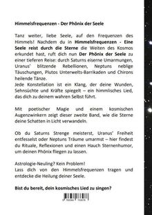 Titel: Himmelsfrequenzen - Der Phönix der Seele. Beschreibung: Reise durch den Kosmos, Astrologie, Selbstentdeckung.
