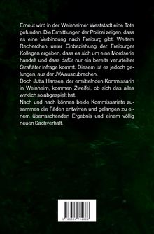 Erneut wird in der Weinheimer Weststadt eine Tote gefunden. Ermittlungen zeigen eine Verbindung nach Freiburg.