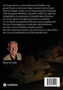 Text über einen Roman über einen alten Mann im Hospiz. Unten ein Porträt von Dieter R. Fuchs, daneben Kastanien und Blätter. Logo: tredition.