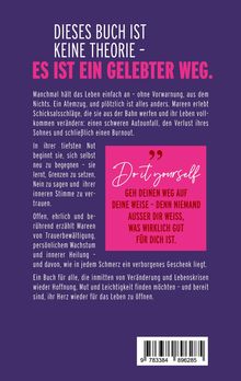 "Dieses Buch ist keine Theorie - es ist ein gelebter Weg." Ein Text auf violettem Hintergrund beschreibt Schicksalsschläge und persönliche Heilungserfahrungen. Ein pinkes Kästchen enthält den Spruch "Do it yourself," der zur Selbstentfaltung ermutigt.