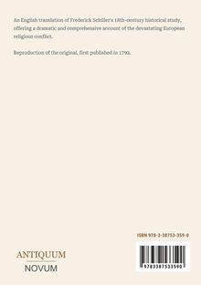 Text über Schillers historische Studie, englische Übersetzung, religiöser Konflikt. Unten: "ANTIQUM NOVUM", ISBN mit Barcode.