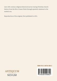 Spät-19. Jahrhundert religiöse historische Erhebung, reproduziert, ursprünglich 1872 veröffentlicht. "ANTIQUM NOVUM", ISBN und Barcode unten.