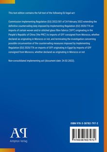 Dieses Werk enthält eine vollständige EU-Verordnung (EU) 2022/301 vom 24.02.2022 über Antidumping-Maßnahmen.  
Unten steht "Antiphon Verlag" und ein weißes Logo mit "AP". Rechts ein ISBN-Code mit Barcode auf blauem Hintergrund.