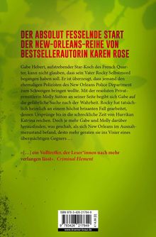 Der fesselnde Start der New-Orleans-Reihe von Karen Rose. Gabe Hebert, Star-Koch, sucht mit Molly Sutton die Wahrheit.