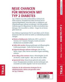 Neue Chancen für Menschen mit Typ 2 Diabetes. Themen: moderne Medikamente, Selbstaktivität, Vorbeugung von Folgekrankungen.