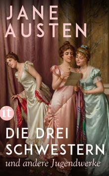 Jane Austen: Die drei Schwestern, Buch