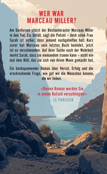 "WER WAR MARCEAU MILLER?" Gefolgt von einem Text über einen mysteriösen Tod. Unterer Text: „Diesen Roman werden Sie..."

Im Hintergrund eine malerische Seenlandschaft mit Bergen und Bäumen.
