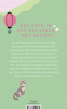 Text: "Das Café, in dem das Leben neu beginnt..." 
Illustration: rosafarbene Laterne, grauer gestreifter Kater.