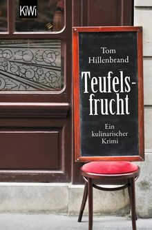 Tom Hillenbrand: Teufelsfrucht, Buch