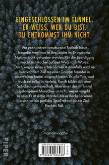 "EINGESCHLOSSEN IM TUNNEL. ER WEISS, WER DU BIST. DU ENTKOMMST IHM NICHT." Hintergrund: dunkel mit zahlreichen Bäumen.