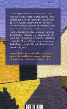 Vier Freundinnen, der Humpty Dumpty Club, meistern mit Humor und Zusammenhalt familiäre Herausforderungen.