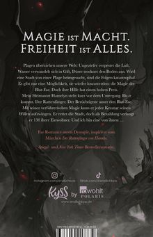 "Magie ist Macht. Freiheit ist Alles." Text über Plagen, Magie der Blut-Fae, und einen Retter im Heimatort Hamelyn. Fantasievolle Elemente.