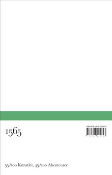 ISBN 978-3-518-22565-3, 1565, 55/100 Künstler, 45/100 Abenteurer. Grüne horizontale Linie, schlichte Gestaltung.