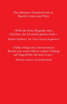 Das ultimative Standardwerk zu Brechts Leben. Zitate loben die Biografie als herausragend und umfassend.