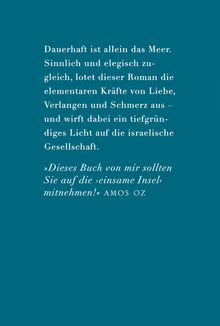 Ein Zitat über ein Buch von Amos Oz, das Liebe, Verlangen und Schmerz in der israelischen Gesellschaft beleuchtet.