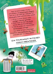Hey! Ich bin’s wieder, Franky – 3/4-Zombie und Katastrophen-Magnet. Ein Comic-Abenteuer voll witziger Elemente.