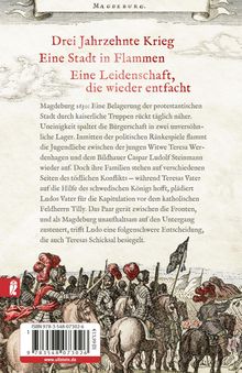 Drei Jahrzehnte Krieg. Eine Stadt in Flammen. Eine Leidenschaft, die wieder entfacht. Darunter eine historische Illustration.
