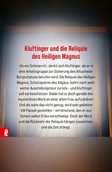 Kluftinger und die Reliquie des Heiligen Magnus. Klappentext: Mord und Diebstahl rund um eine Reliquie, Zeitdruck.