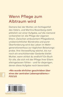 Text: "Wenn Pflege zum Albtraum wird" - Beschreibung der Herausforderungen in der Pflege von Eltern in einem Buch von Martina Rosenberg.