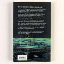 "Das Internet, wie es wirklich ist" - Ein Buchtext beschreibt das Internet, seine Einflüsse und Messungen digitaler Aktivitäten.