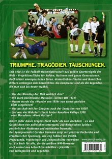 TRIUMPHE. TRAGÖDIEN. TÄUSCHUNGEN. Zwischen den Texten sind historische Fußballmomente abgebildet.